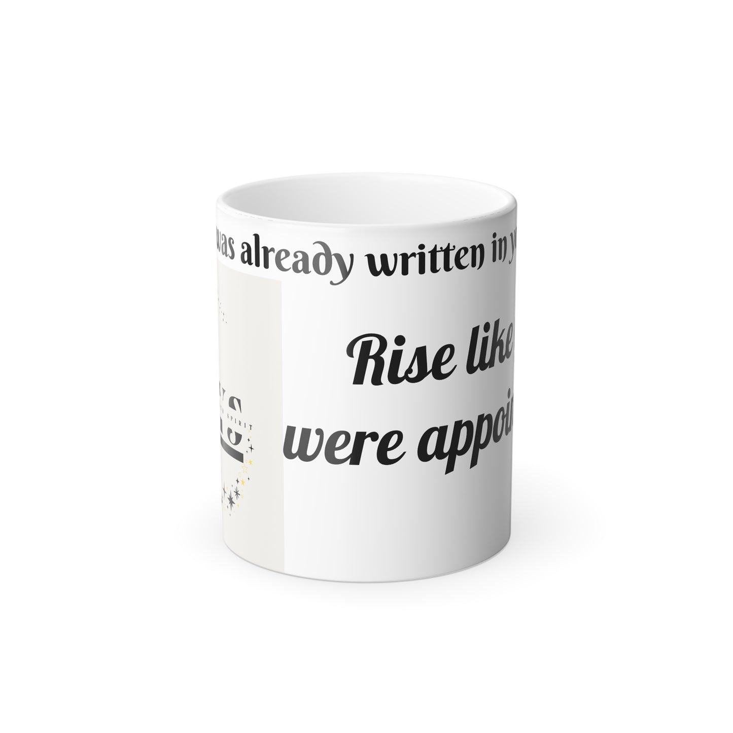 NTYS Color Morphing Mug - "Written in Your Favor."