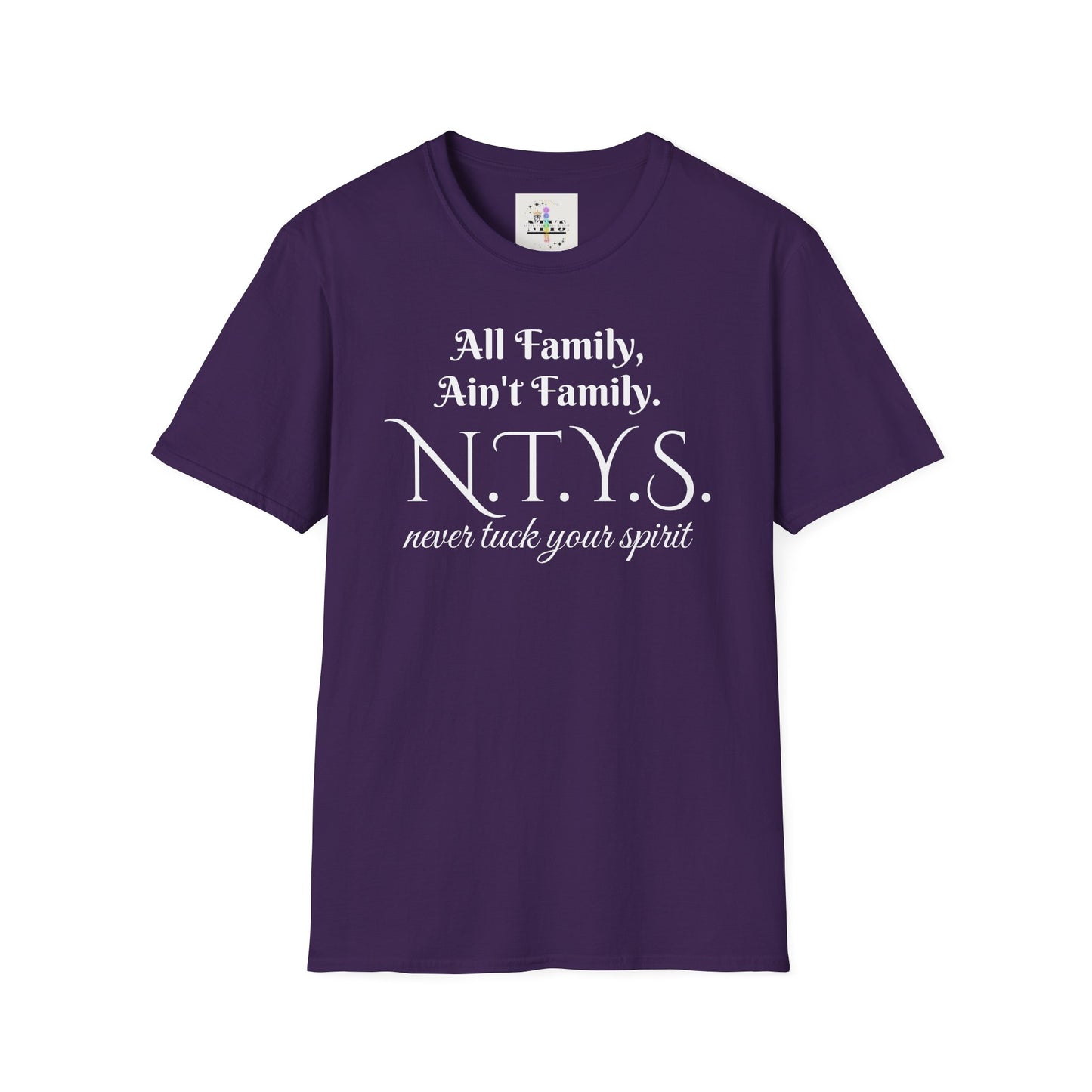 NTYS Tee - "All Family, Ain't Family."