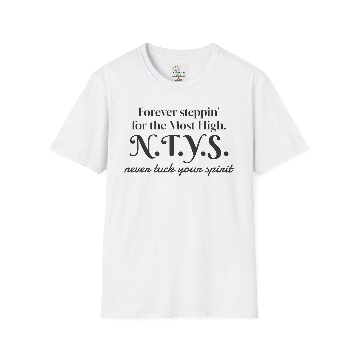 NTYS Tee - "Forever Steppin' for the Most High"