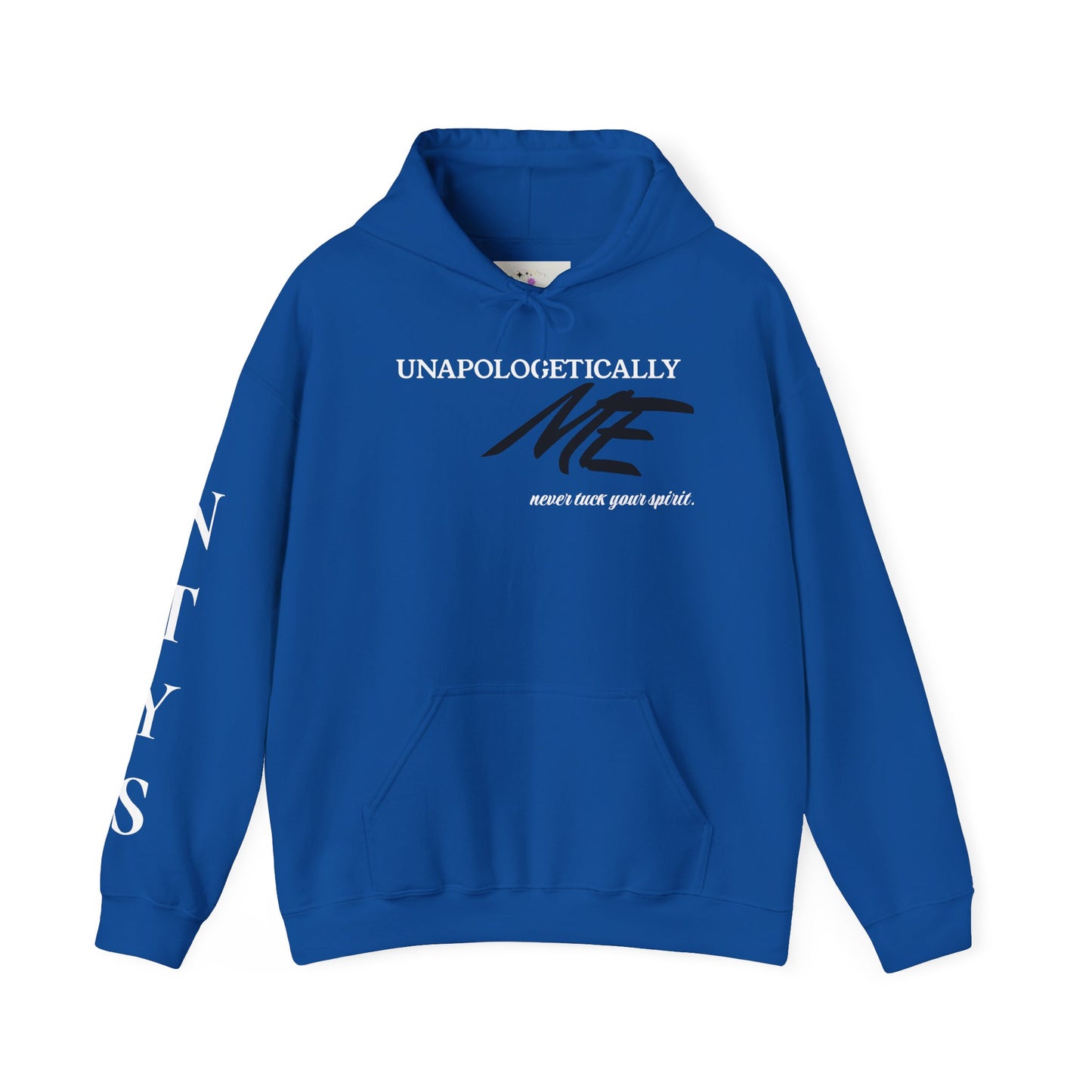 NTYS Hoodie - "Unapologetically ME”