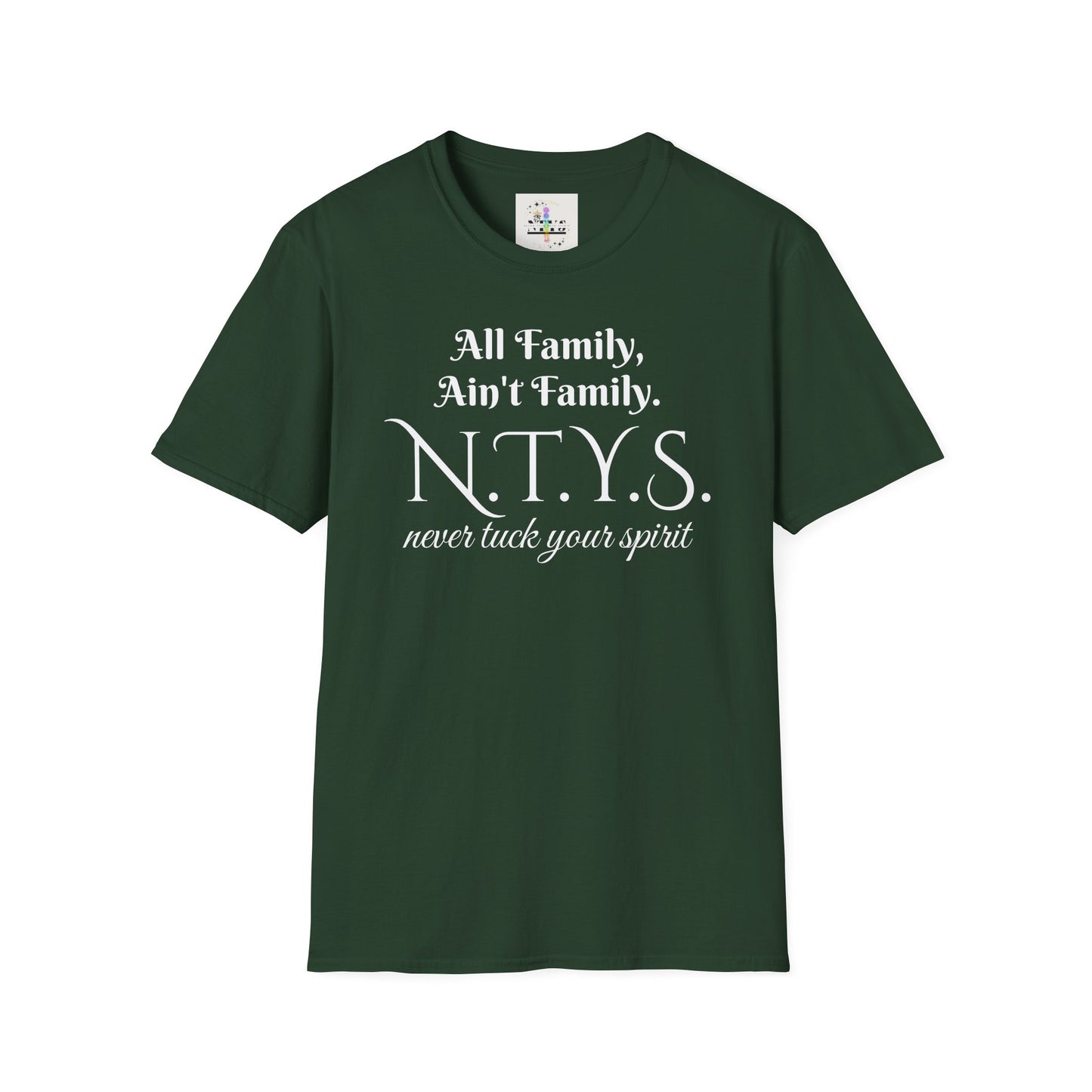 NTYS Tee - "All Family, Ain't Family."