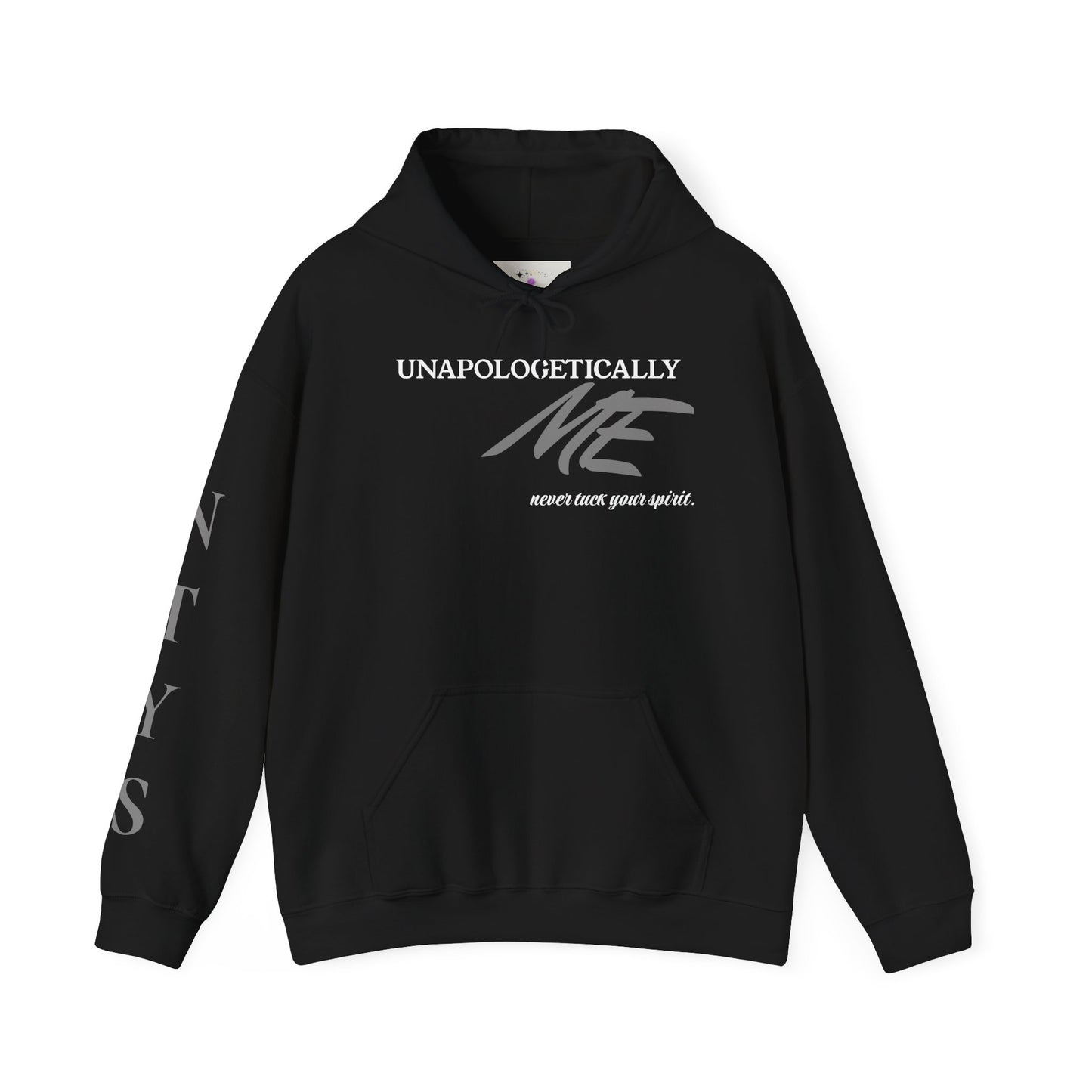 NTYS Hoodie - "Unapologetically ME”