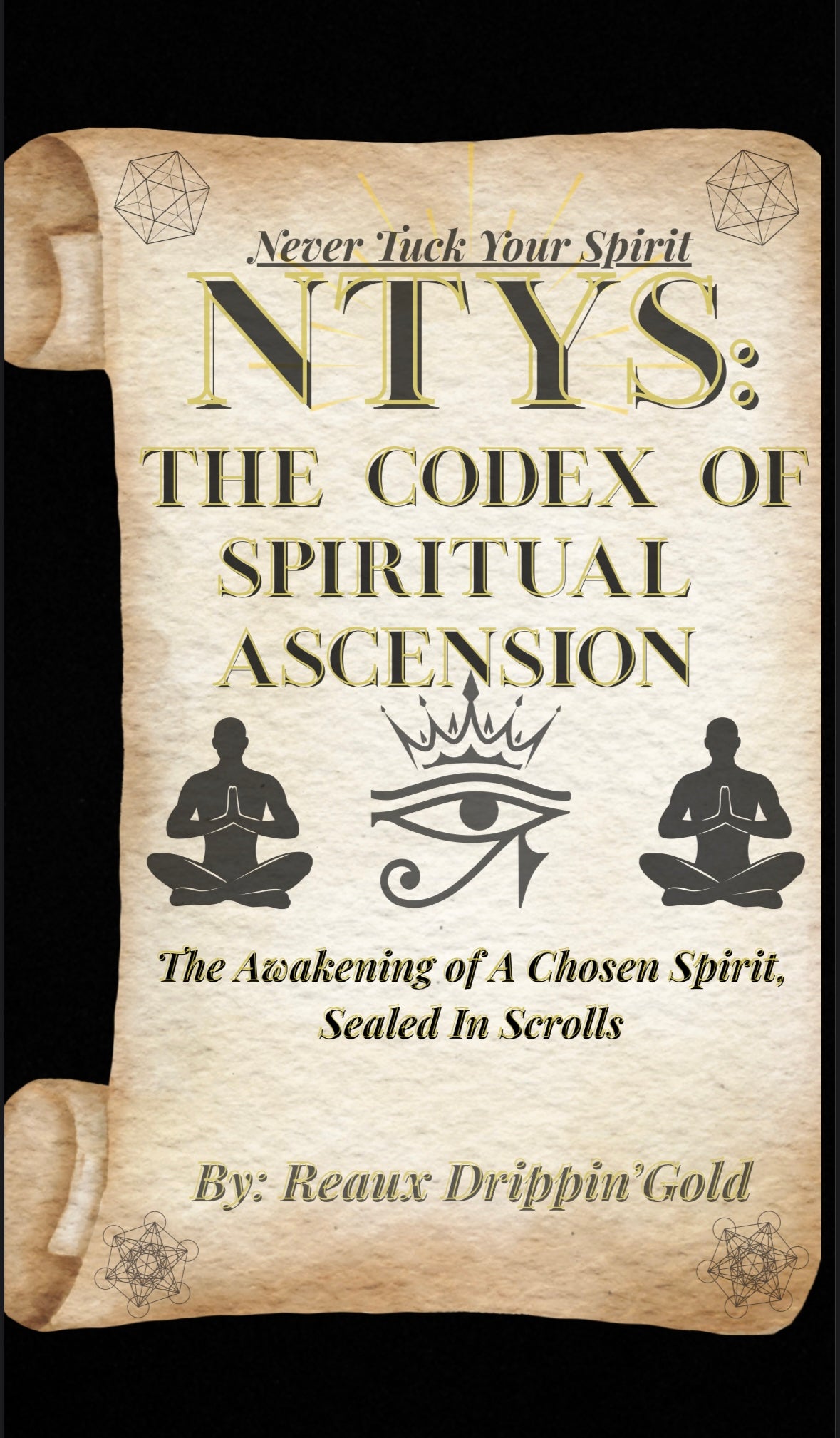 NTYS: The Codex of Spiritual Ascension (Digital eBook)