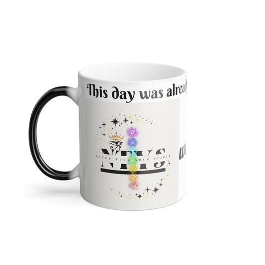 NTYS Color Morphing Mug - "Written in Your Favor."