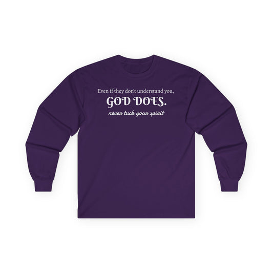 NTYS Long Sleeve Tee - "God Does."
