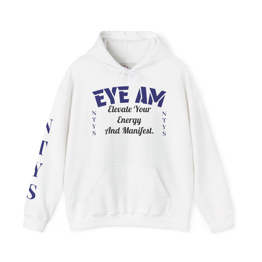 NTYS Hoodie - "EYE AM"