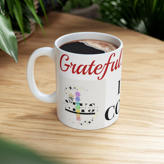 NTYS Mug – "Grateful. I Won't Complain"